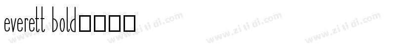 everett bold字体转换